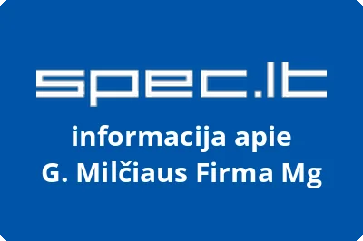 G. Milčiaus firma MG