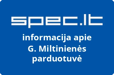 G. Miltinienės parduotuvė