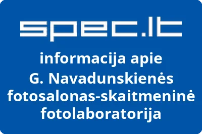 G. Navadunskienės fotosalonas-skaitmeninė fotolaboratorija | spec.lt