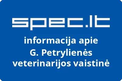 G. Petrylienės veterinarijos vaistinė