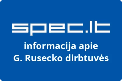 G. Rusecko dirbtuvės