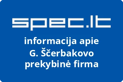 G. Ščerbakovo prekybinė firma