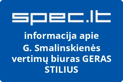 G. Smalinskienės vertimų biuras GERAS STILIUS