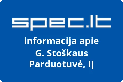 G. Stoškaus Parduotuvė, IĮ