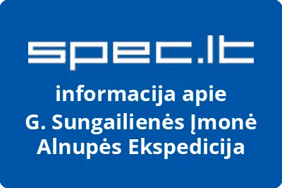 G. Sungailienės Įmonė Alnupės Ekspedicija