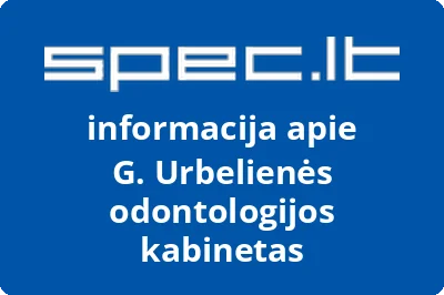 G. Urbelienės odontologijos kabinetas