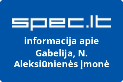 Gabelija, N. Aleksiūnienės įmonė