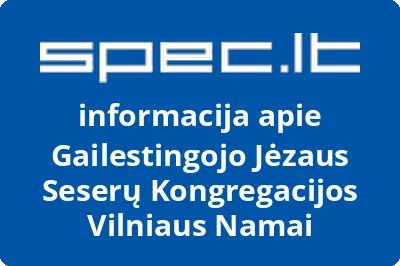 Gailestingojo Jėzaus seserų kongregacijos Vilniaus namai