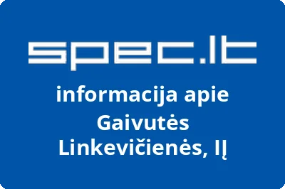 Gaivutės Linkevičienės, IĮ