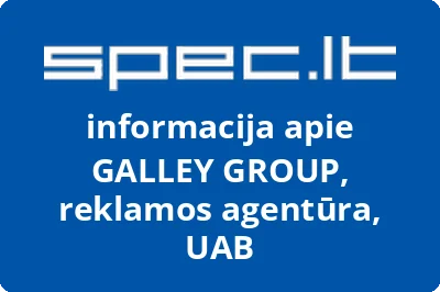 GALLEY GROUP, reklamos agentūra, UAB