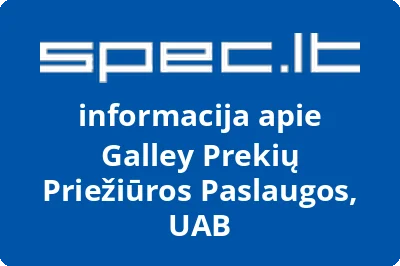 Galley Prekių Priežiūros Paslaugos, UAB