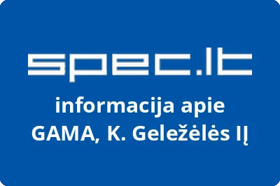 GAMA, K. Geležėlės, IĮ