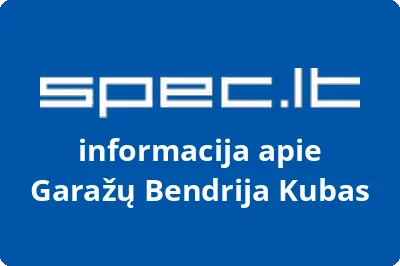 Garažų Bendrija Kubas