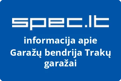 Garažų bendrija Trakų garažai
