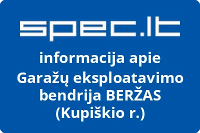 Garažų eksploatavimo bendrija BERŽAS (Kupiškio r.)