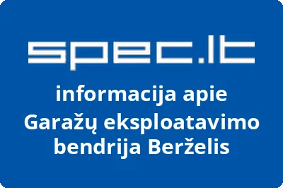 Garažų eksploatavimo bendrija Berželis
