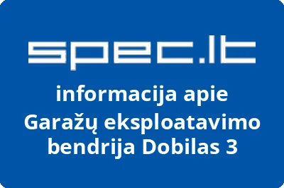 Garažų eksploatavimo bendrija Dobilas 3