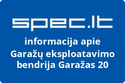 Garažų eksploatavimo bendrija Garažas 20