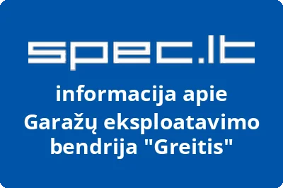 Garažų eksploatavimo bendrija Greitis | spec.lt