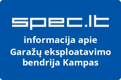 Garažų eksploatavimo bendrija Kampas | spec.lt