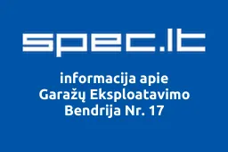 Garažų Eksploatavimo Bendrija Nr. 17 | spec.lt