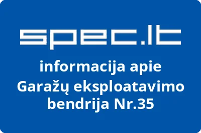 Garažų eksploatavimo bendrija Nr.35