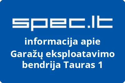 Garažų eksploatavimo bendrija Tauras 1