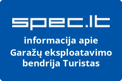 Garažų eksploatavimo bendrija Turistas
