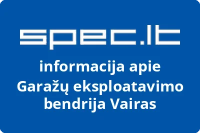 Garažų eksploatavimo bendrija Vairas