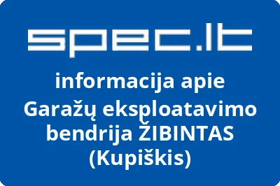 Garažų eksploatavimo bendrija ŽIBINTAS (Kupiškis)