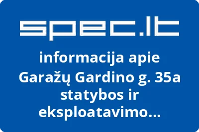 Garažų Gardino g. 35a statybos ir eksploatavimo savininkų bendrija