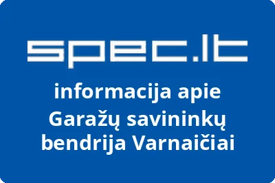 Garažų savininkų bendrija Varnaičiai