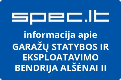GARAŽŲ STATYBOS IR EKSPLOATAVIMO BENDRIJA ALŠĖNAI II