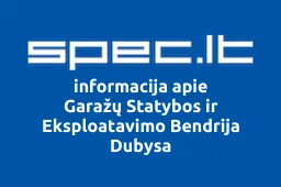 Garažų Statybos ir Eksploatavimo Bendrija Dubysa iliustracija