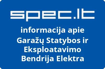 Garažų Statybos ir Eksploatavimo Bendrija Elektra