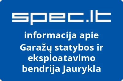 Garažų statybos ir eksploatavimo bendrija Jaurykla