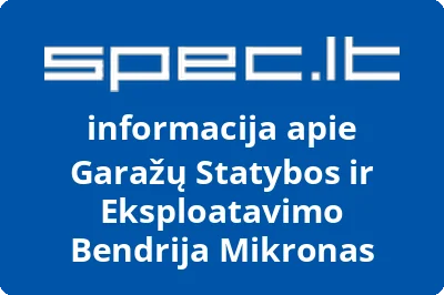 Garažų Statybos ir Eksploatavimo Bendrija Mikronas