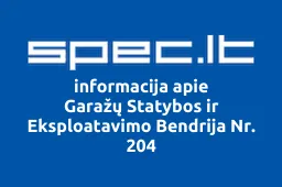 Garažų Statybos ir Eksploatavimo Bendrija Nr. 204 | spec.lt