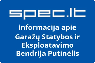 Garažų Statybos ir Eksploatavimo Bendrija Putinėlis