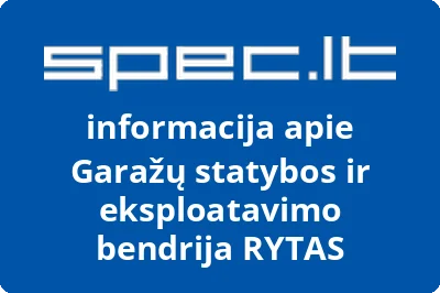 Garažų statybos ir eksploatavimo bendrija RYTAS | spec.lt