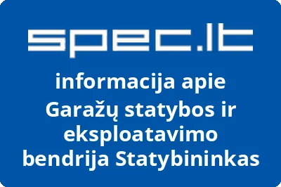 Garažų statybos ir eksploatavimo bendrija Statybininkas | spec.lt