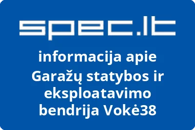 Garažų statybos ir eksploatavimo bendrija Vokė38