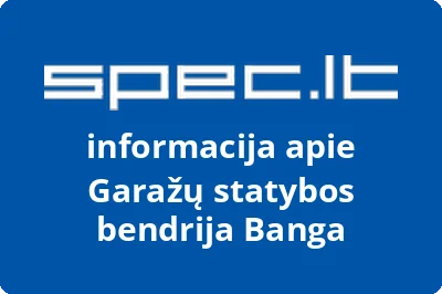 Garažų statybos bendrija Banga