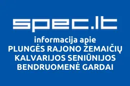 PLUNGĖS RAJONO ŽEMAIČIŲ KALVARIJOS SENIŪNIJOS BENDRUOMENĖ GARDAI iliustracija