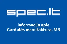 Gardulės manufaktūra, MB | spec.lt