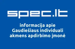 Gaudiešiaus individuali akmens apdirbimo įmonė | spec.lt