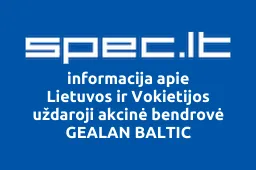 Lietuvos ir Vokietijos uždaroji akcinė bendrovė GEALAN BALTIC iliustracija