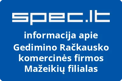 Gedimino Račkausko komercinės firmos Mažeikių filialas