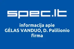 GĖLAS VANDUO, D. Palilionio firma | spec.lt