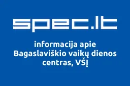 Bagaslaviškio vaikų dienos centras, VŠĮ iliustracija